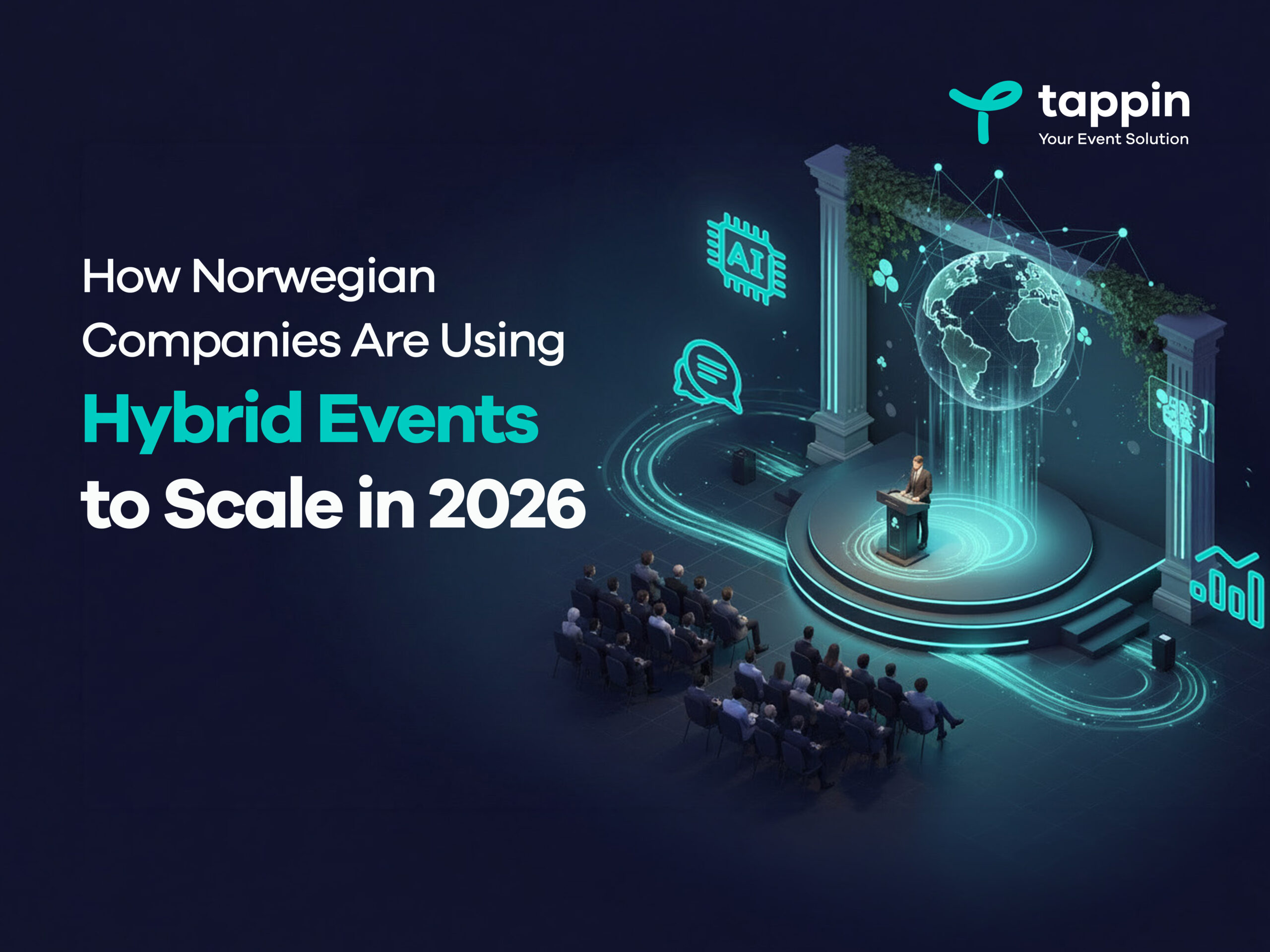 How Norwegian Companies Use a Hybrid Event Platform to Scale in 2026